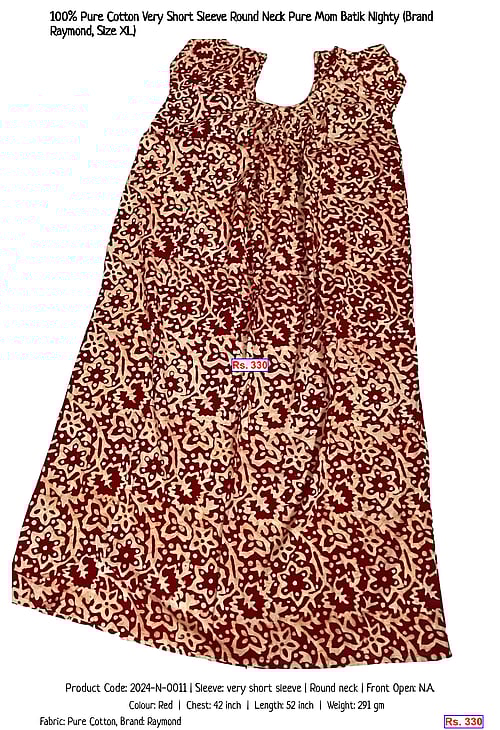 100% Pure Cotton Very Short Sleeve Round Neck Pure Mom Batik Nighty (Brand Raymond, Size XL) | Rs. 330