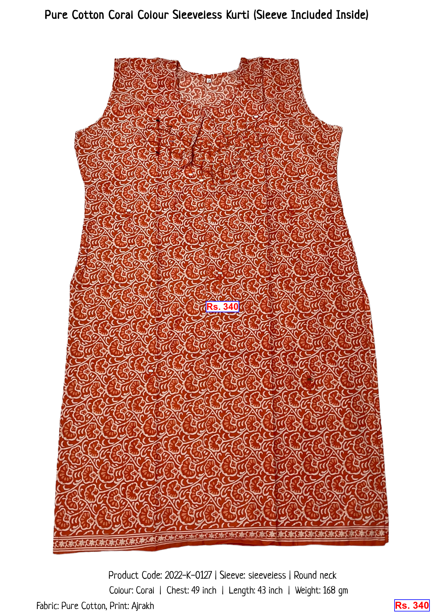 Pure Cotton Coral Colour Sleeveless Kurti (Sleeve Included Inside)