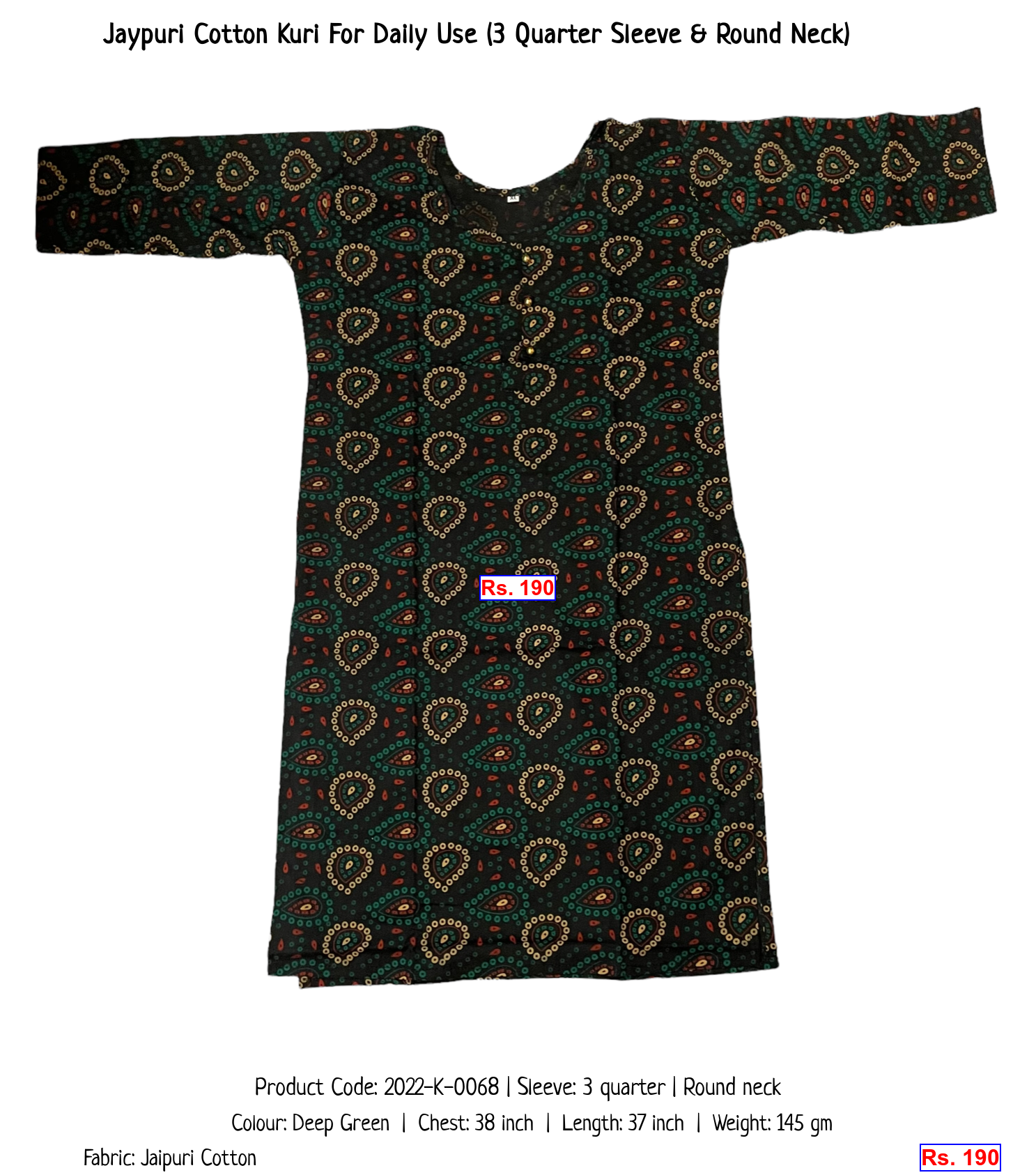 Jaypuri Cotton Kuri For Daily Use (3 Quarter Sleeve & Round Neck)