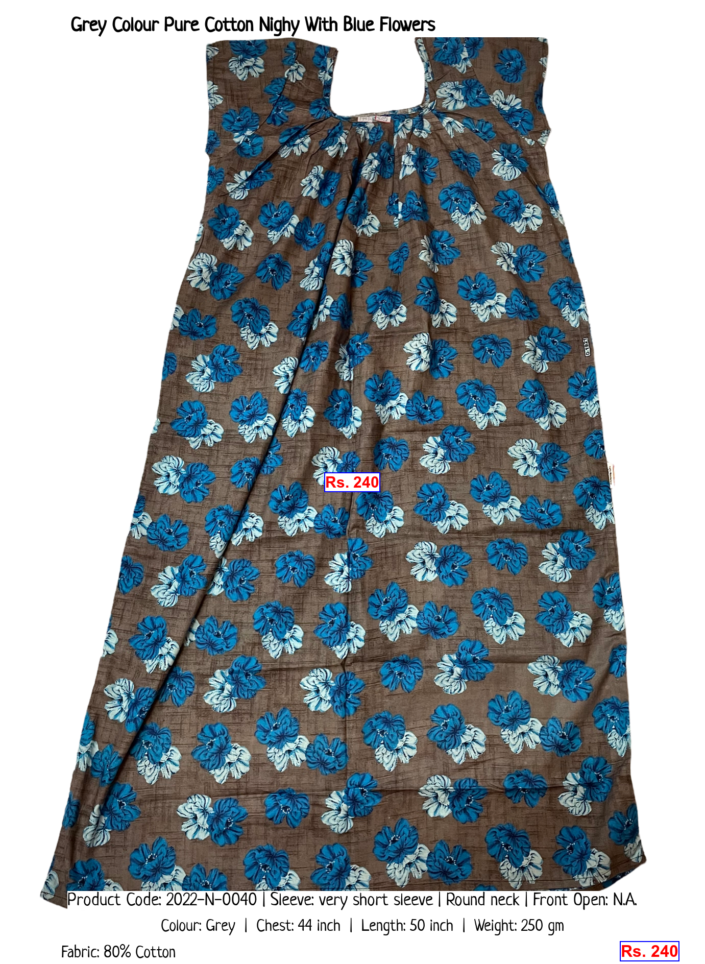 Grey Colour Pure Cotton Nighy With Blue Flowers