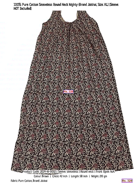 503-100-pure-cotton-sleeveless-round-neck-nighty-brand-jaishal-size-xl-sleeve-not-included | Rs. 320