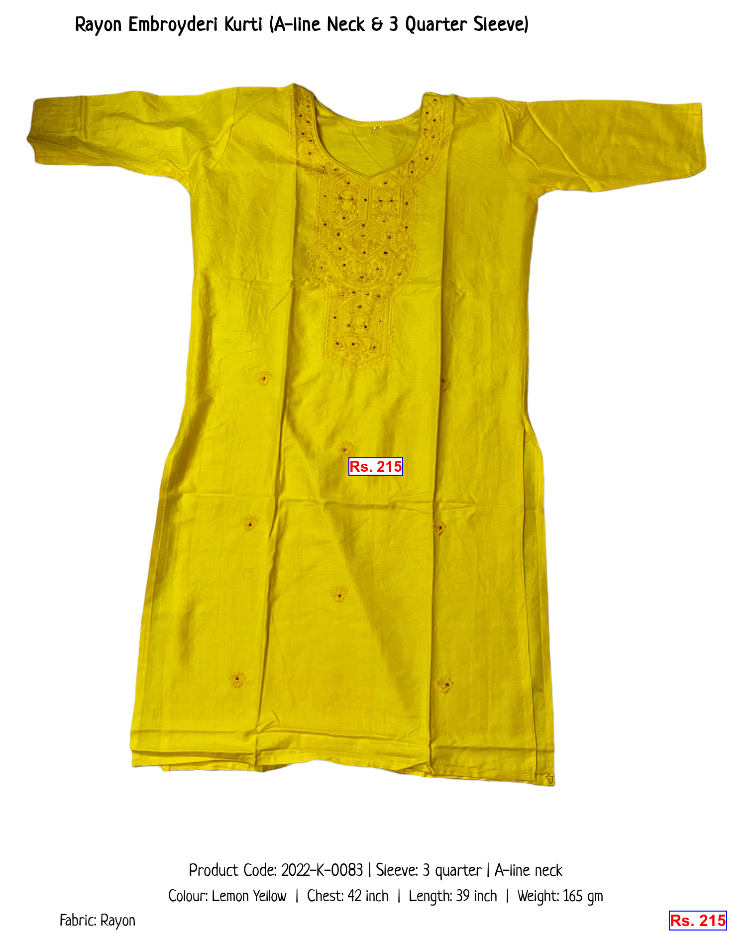 Rayon Embroyderi Kurti (A-line Neck & 3 Quarter Sleeve)