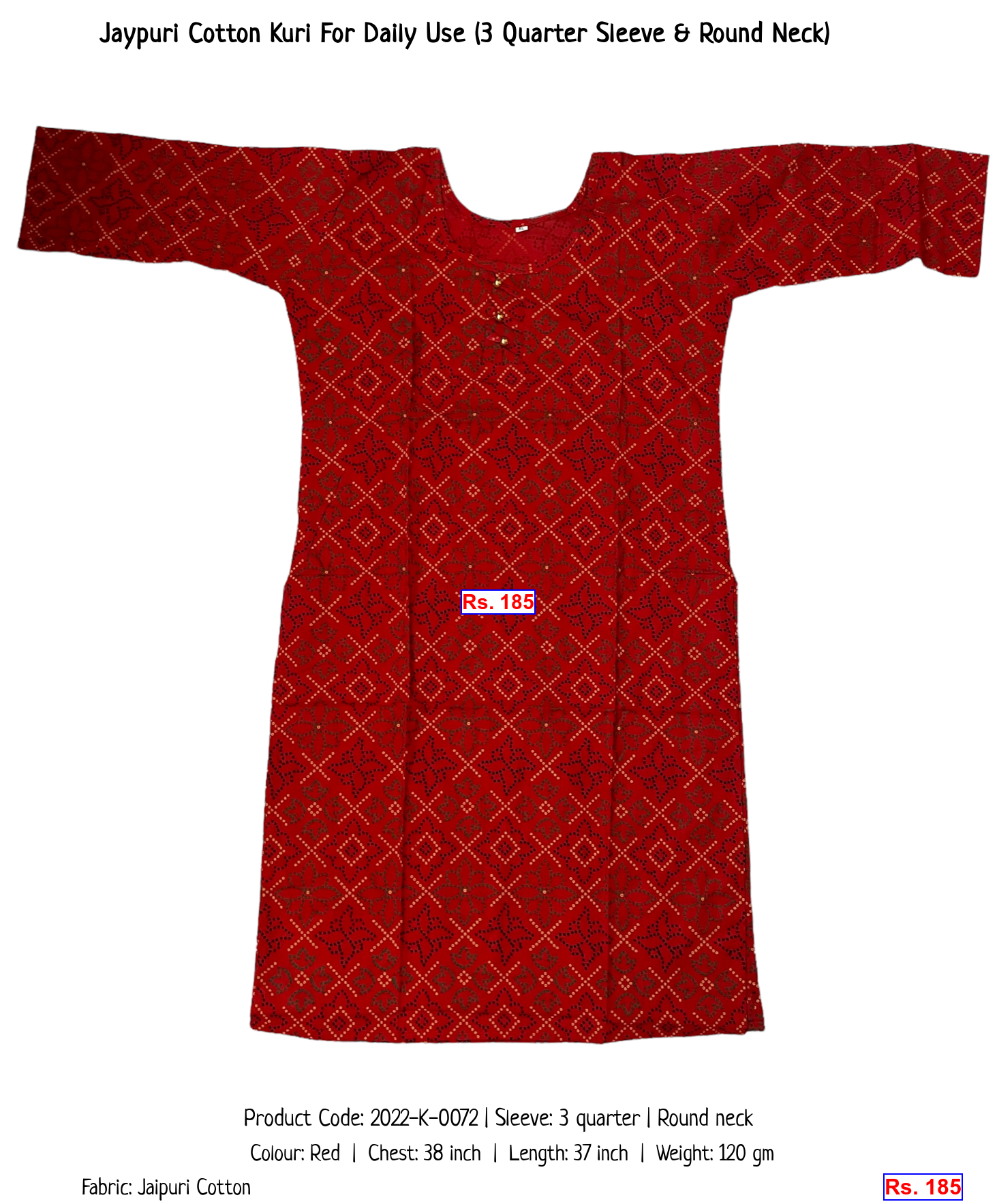Jaypuri Cotton Kuri For Daily Use (3 Quarter Sleeve & Round Neck)
