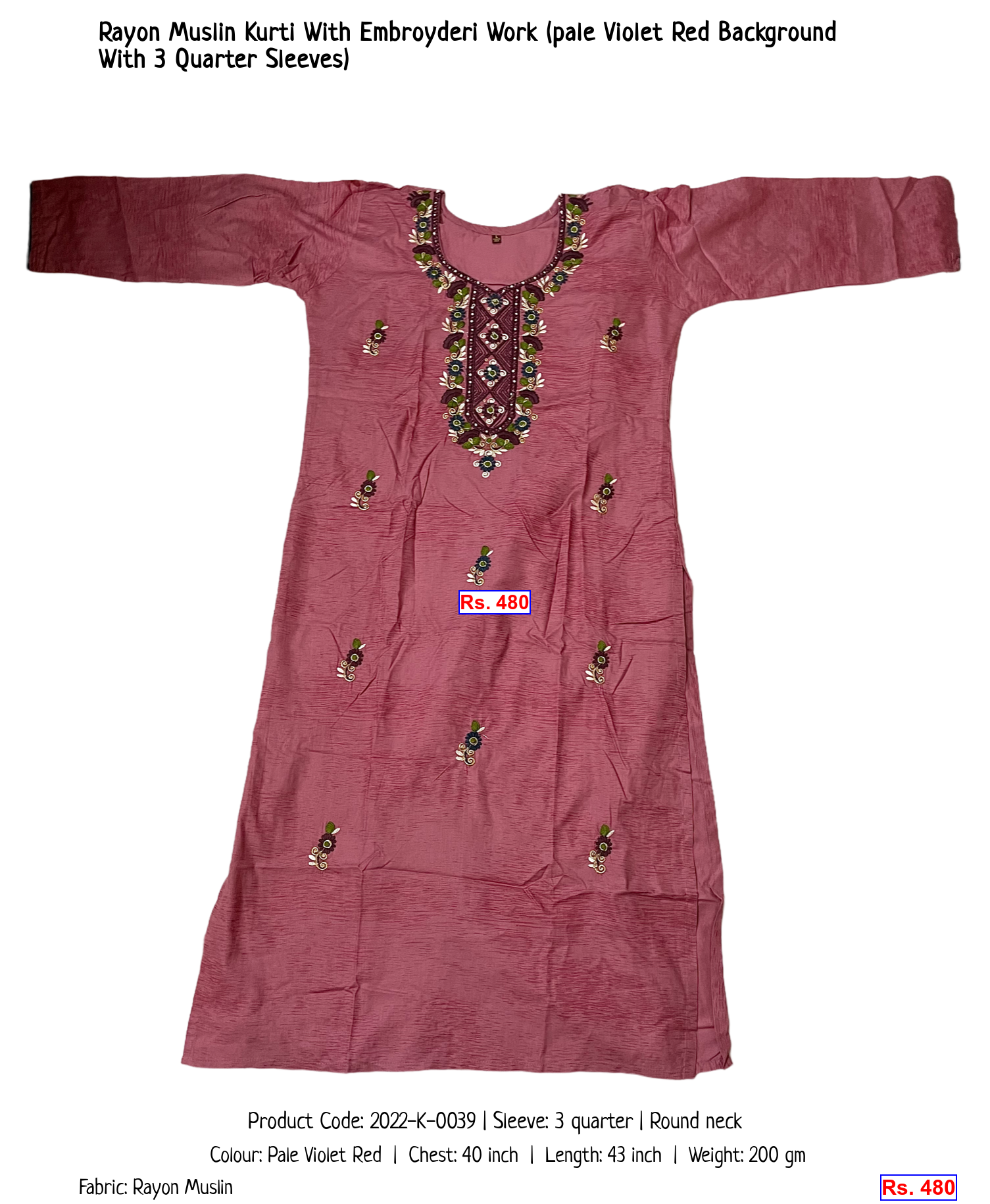 Rayon Muslin Kurti With Embroyderi Work (pale Violet Red Background With 3 Quarter Sleeves)