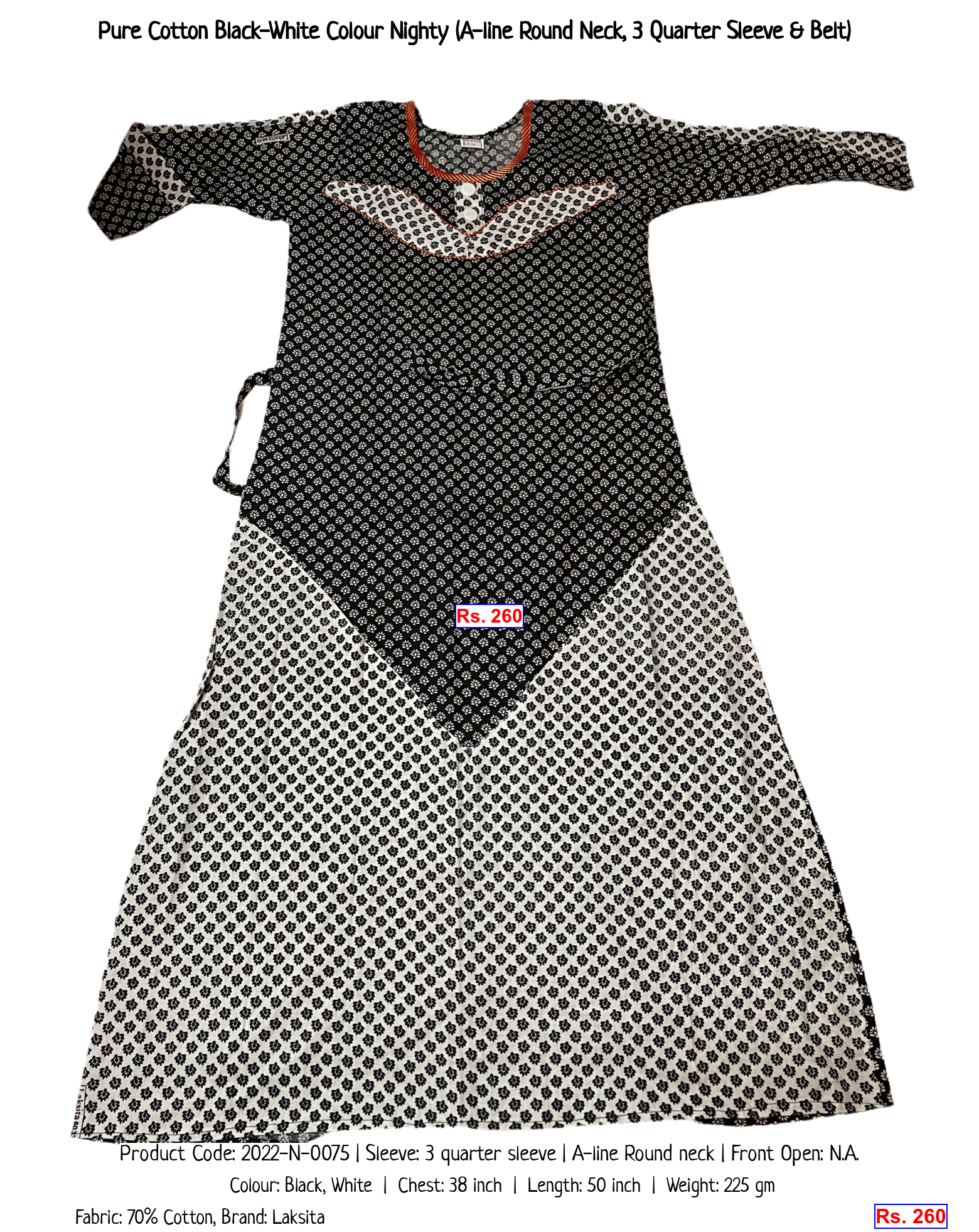 Pure Cotton Black-White Colour Nighty (A-line Round Neck, 3 Quarter Sleeve & Belt)