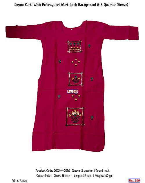 Rayon Kurti With Embroyderi Work (pink Background & 3 Quarter Sleeve) | Rs. 205