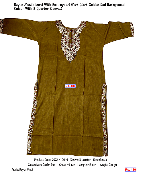 56-rayon-muslin-kurti-with-embroyderi-work-dark-golden-rod-background-colour-with-3-quarter-sleeves | Rs. 480