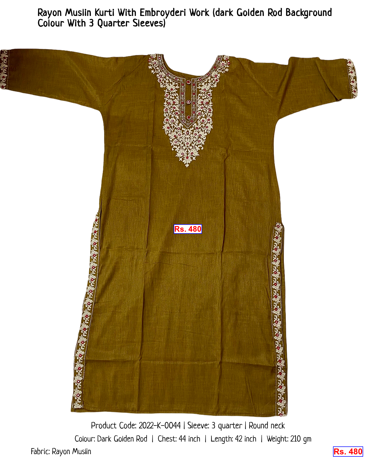 Rayon Muslin Kurti With Embroyderi Work (dark Golden Rod Background Colour With 3 Quarter Sleeves)