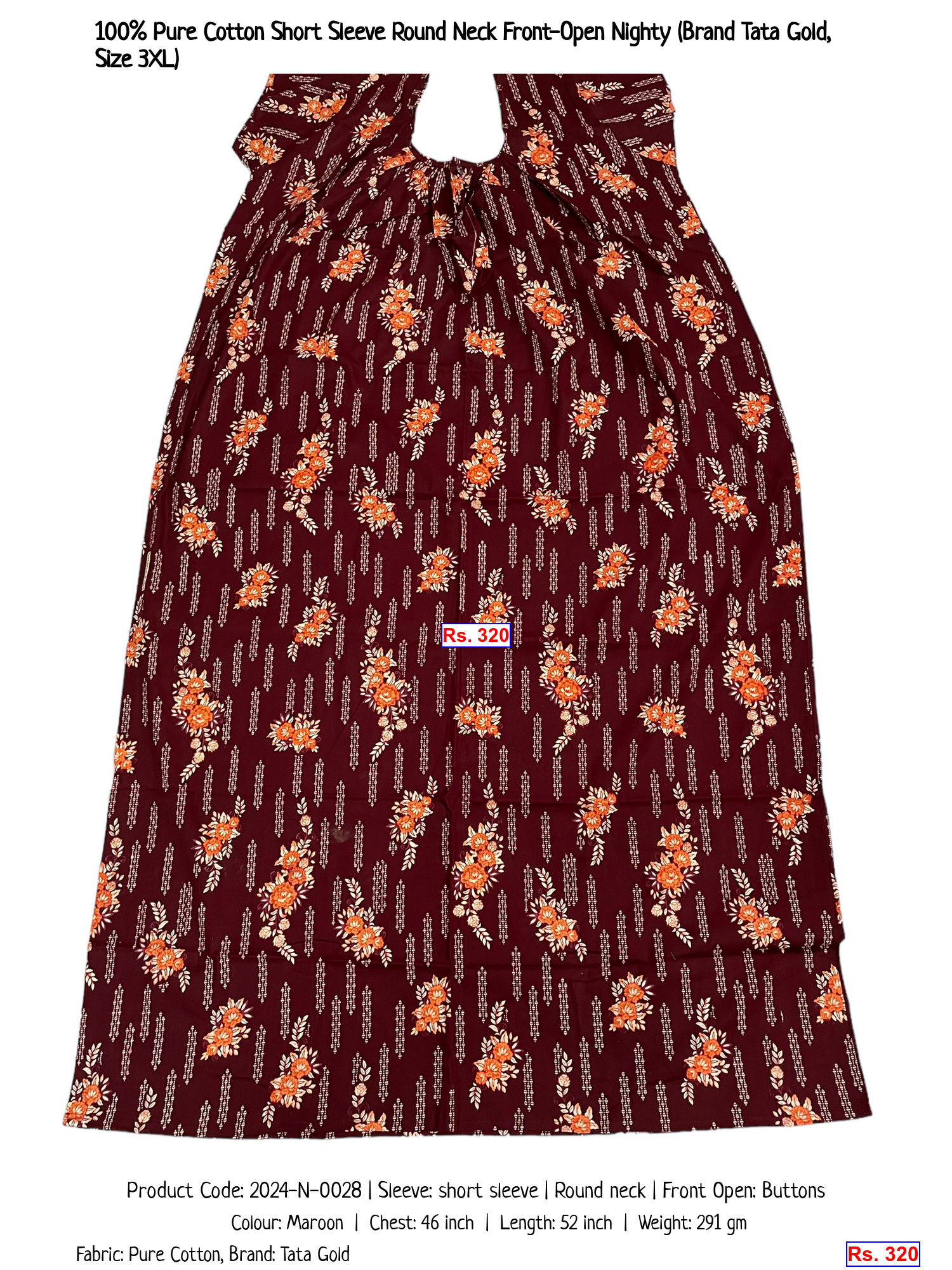 100% Pure Cotton Short Sleeve Round Neck Front-Open Nighty (Brand Tata Gold, Size 3XL)