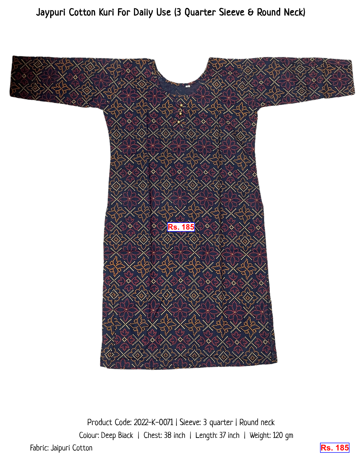 Jaypuri Cotton Kuri For Daily Use (3 Quarter Sleeve & Round Neck)