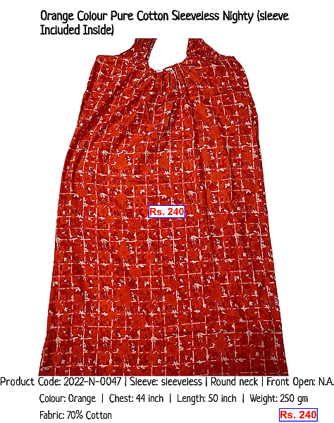 122-orange-colour-pure-cotton-sleeveless-nighty-sleeve-included-inside | Rs. 240