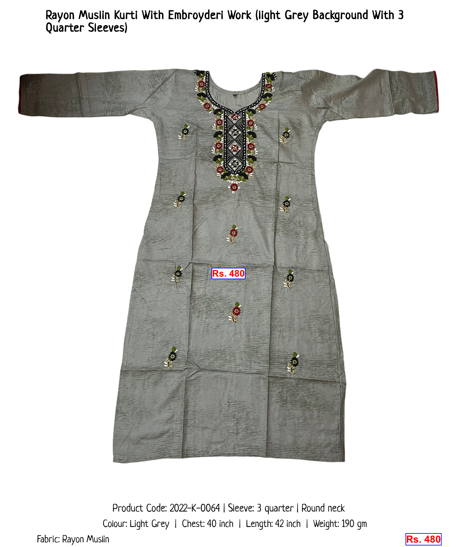 Rayon Muslin Kurti With Embroyderi Work (light Grey Background With 3 Quarter Sleeves)