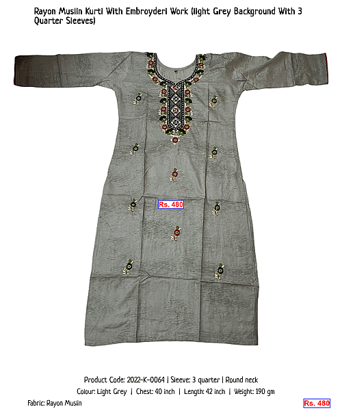 Rayon Muslin Kurti With Embroyderi Work (light Grey Background With 3 Quarter Sleeves) | Rs. 480
