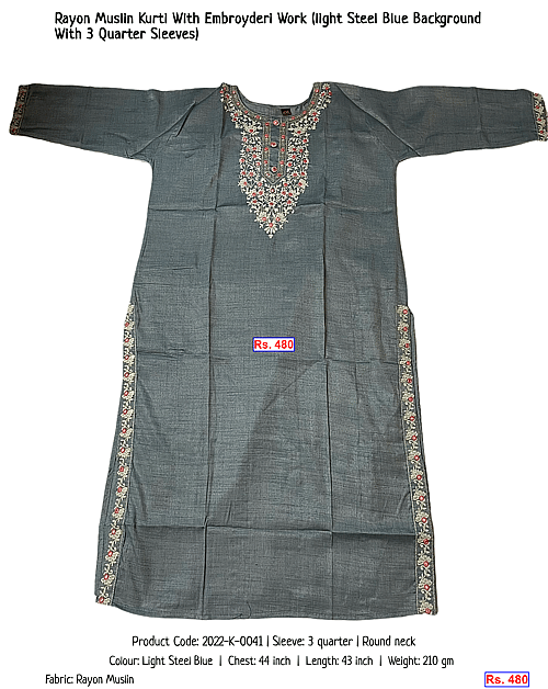 Rayon Muslin Kurti With Embroyderi Work (light Steel Blue Background With 3 Quarter Sleeves) | Rs. 480