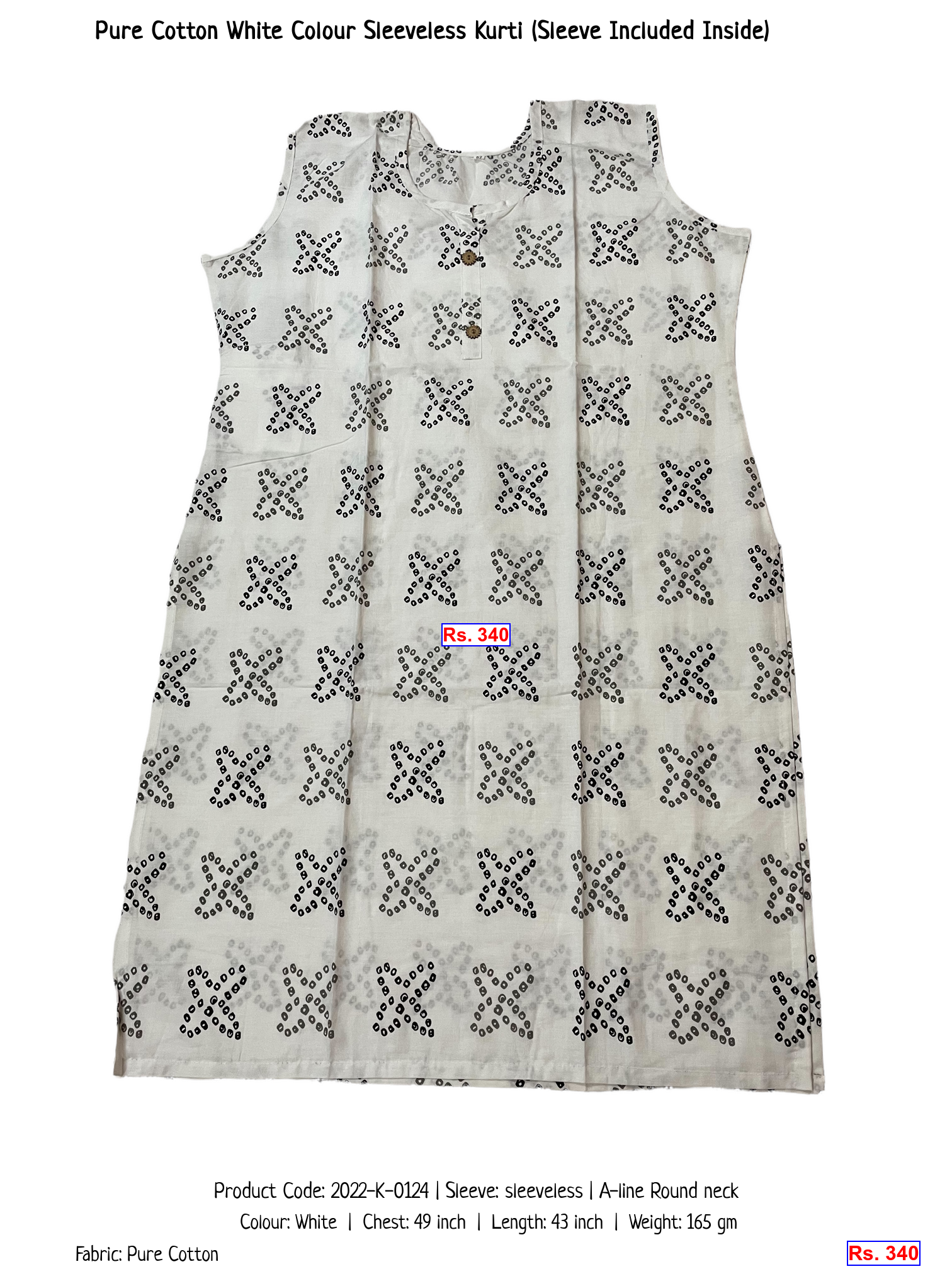 Pure Cotton White Colour Sleeveless Kurti (Sleeve Included Inside)