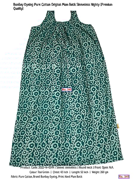 387-bombay-dyeing-pure-cotton-original-mom-batik-sleeveless-nighty-premium-quality | Rs. 345