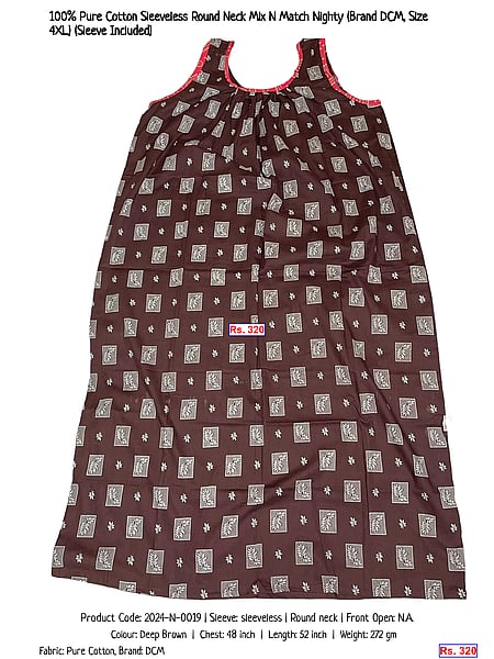 490-100-pure-cotton-sleeveless-round-neck-mix-n-match-nighty-brand-dcm-size-4xl-sleeve-included | Rs. 320