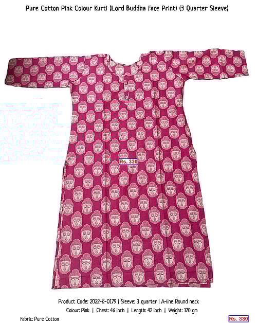 Pure Cotton Pink Colour Kurti (Lord Buddha Face Print) (3 Quarter Sleeve) | Rs. 330