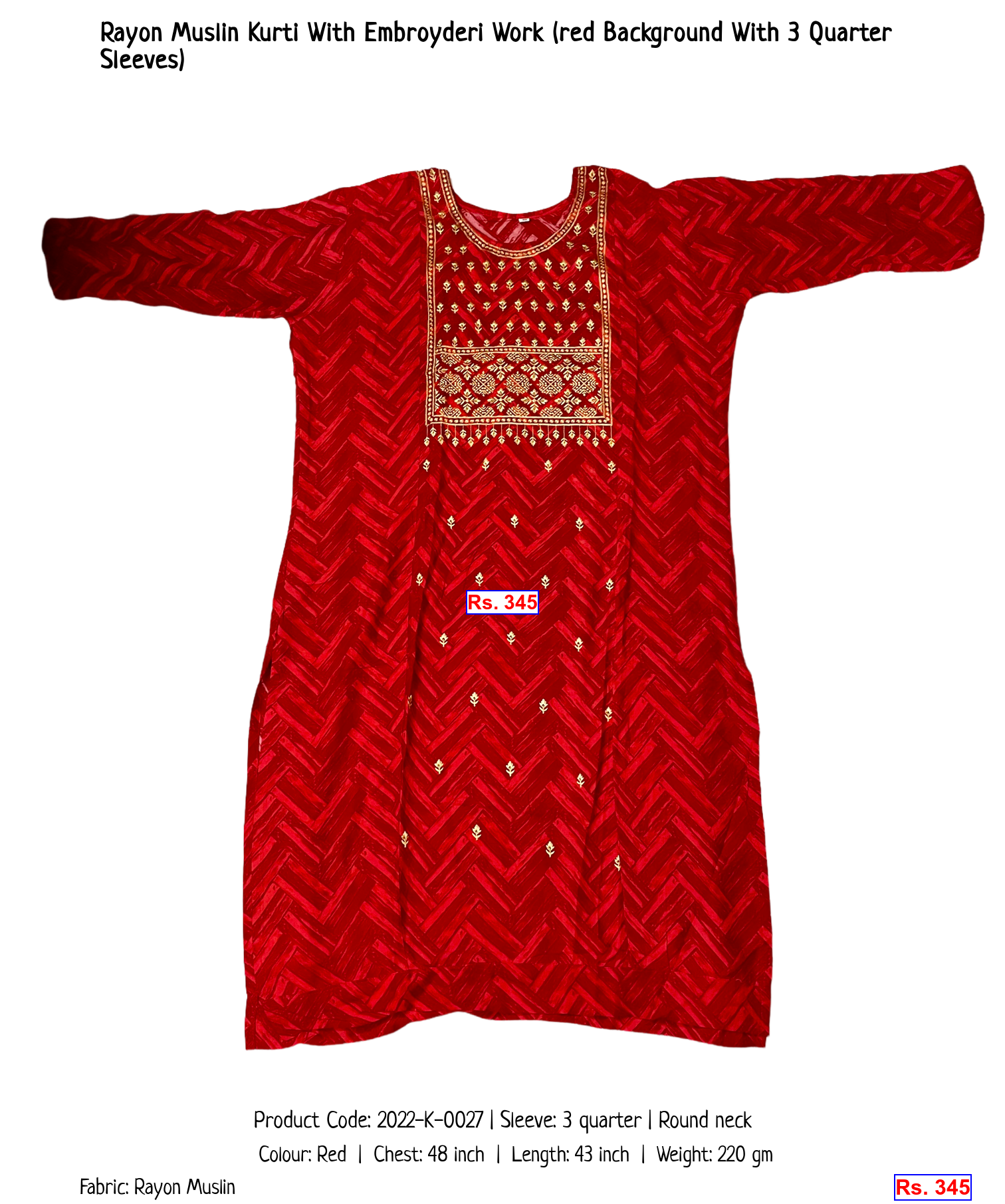 Rayon Muslin Kurti With Embroyderi Work (red Background With 3 Quarter Sleeves)
