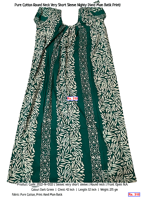 Pure Cotton Round Neck Very Short Sleeve Nighty (Hand Mom Batik Print) | Rs. 310