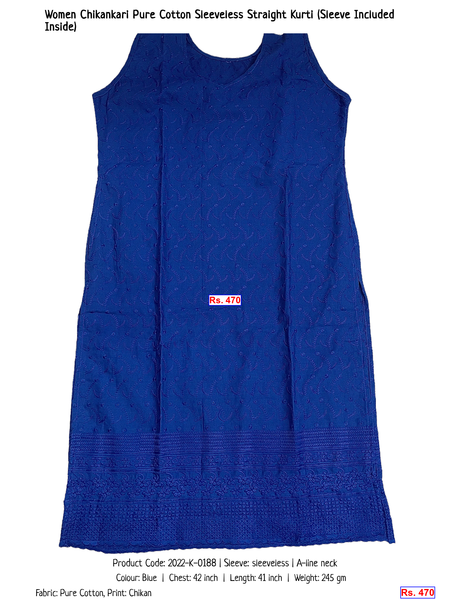 Women Chikankari Pure Cotton Sleeveless Straight Kurti (Sleeve Included Inside)