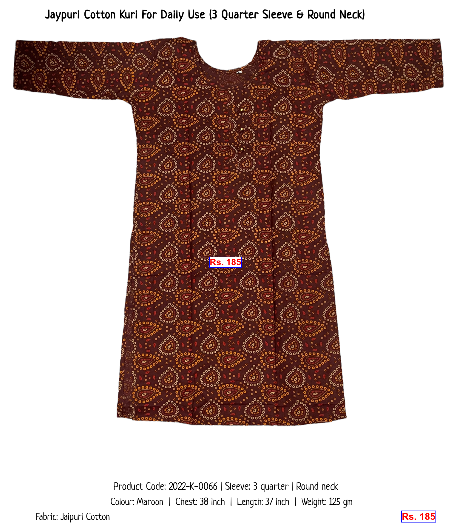 Jaypuri Cotton Kuri For Daily Use (3 Quarter Sleeve & Round Neck)