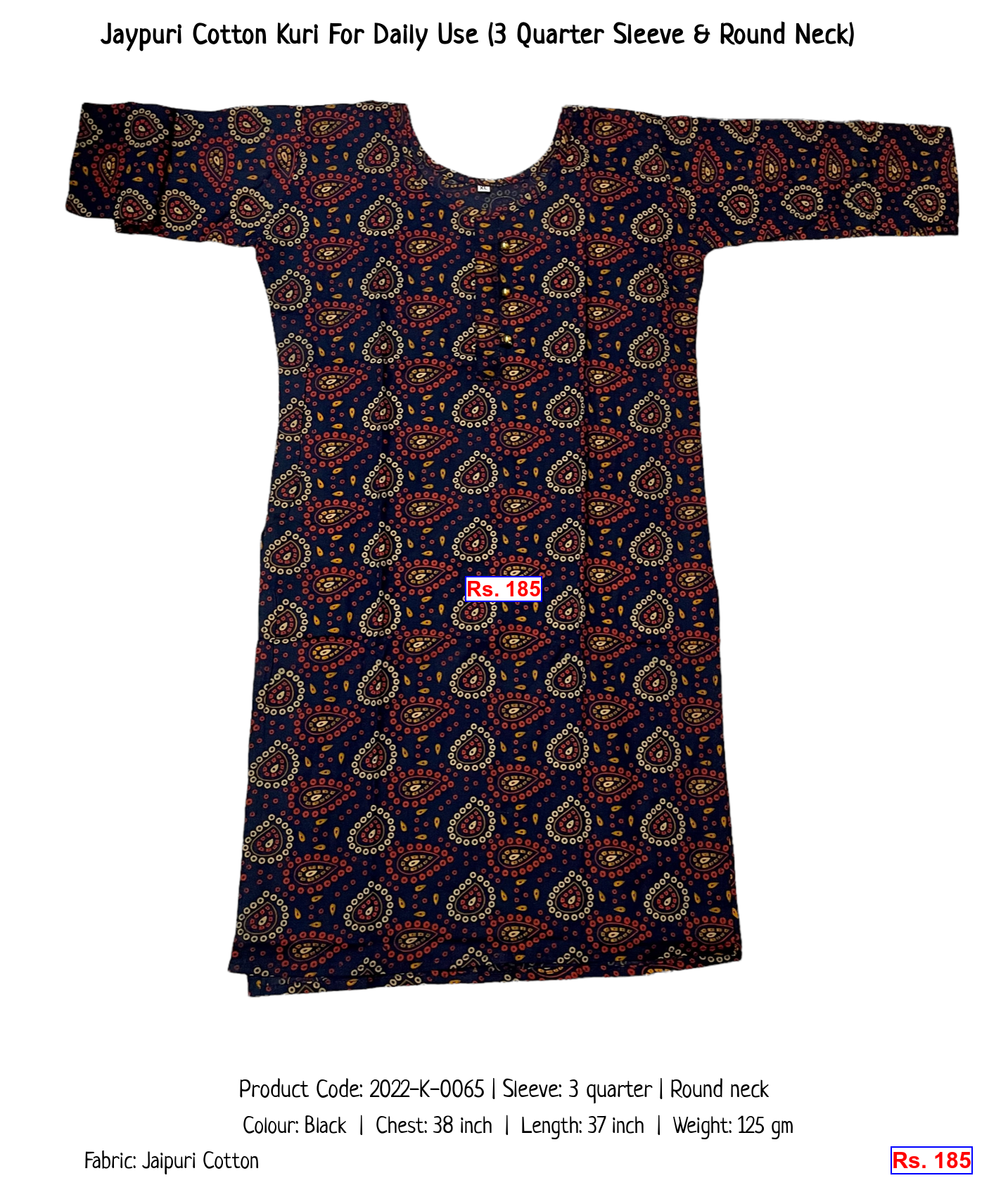 Jaypuri Cotton Kuri For Daily Use (3 Quarter Sleeve & Round Neck)