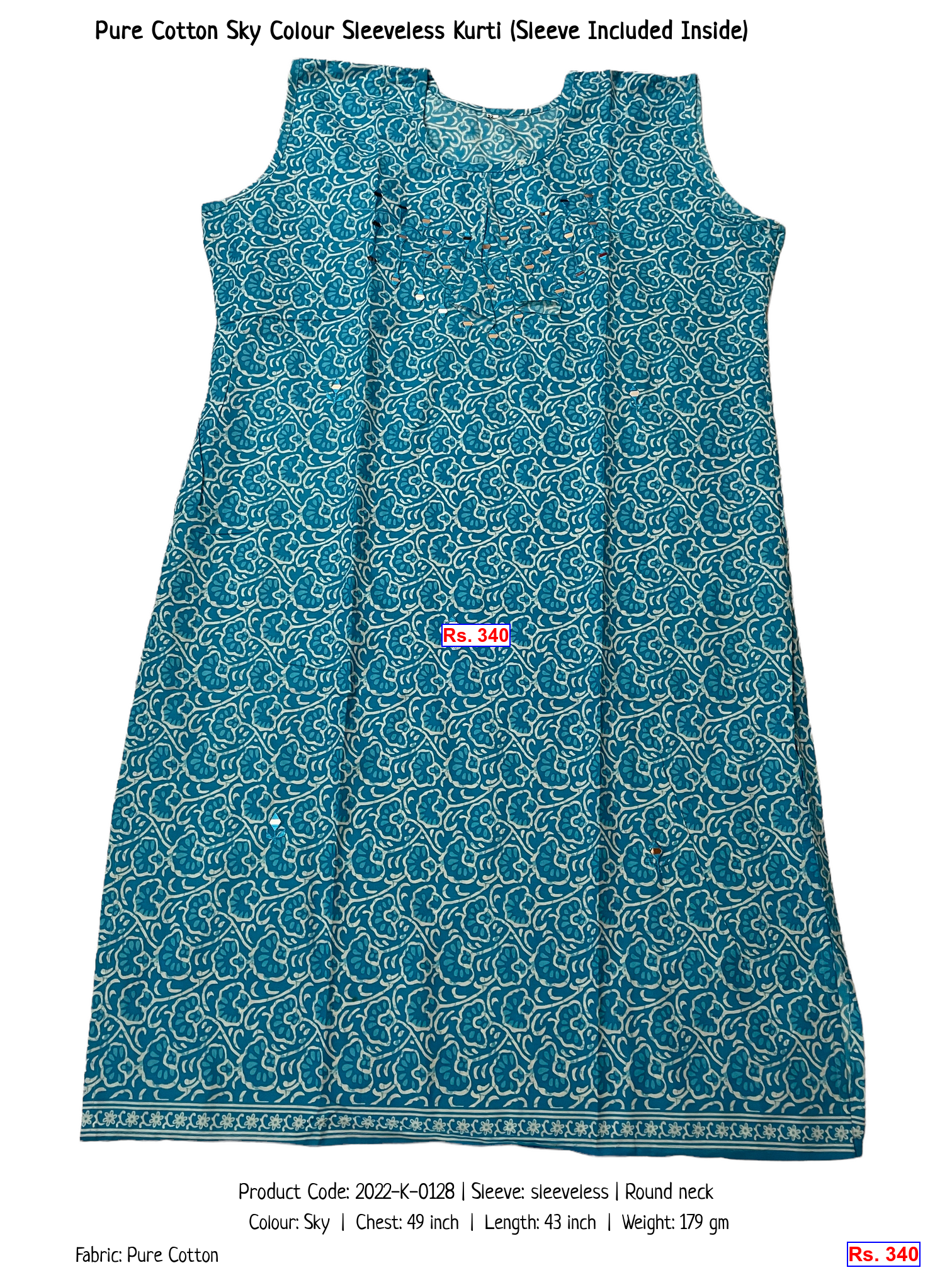 Pure Cotton Sky Colour Sleeveless Kurti (Sleeve Included Inside)