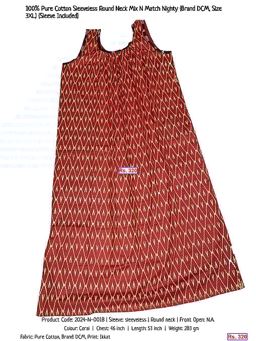 100% Pure Cotton Sleeveless Round Neck Mix N Match Nighty (Brand DCM, Size 3XL) (Sleeve Included) | Rs. 320