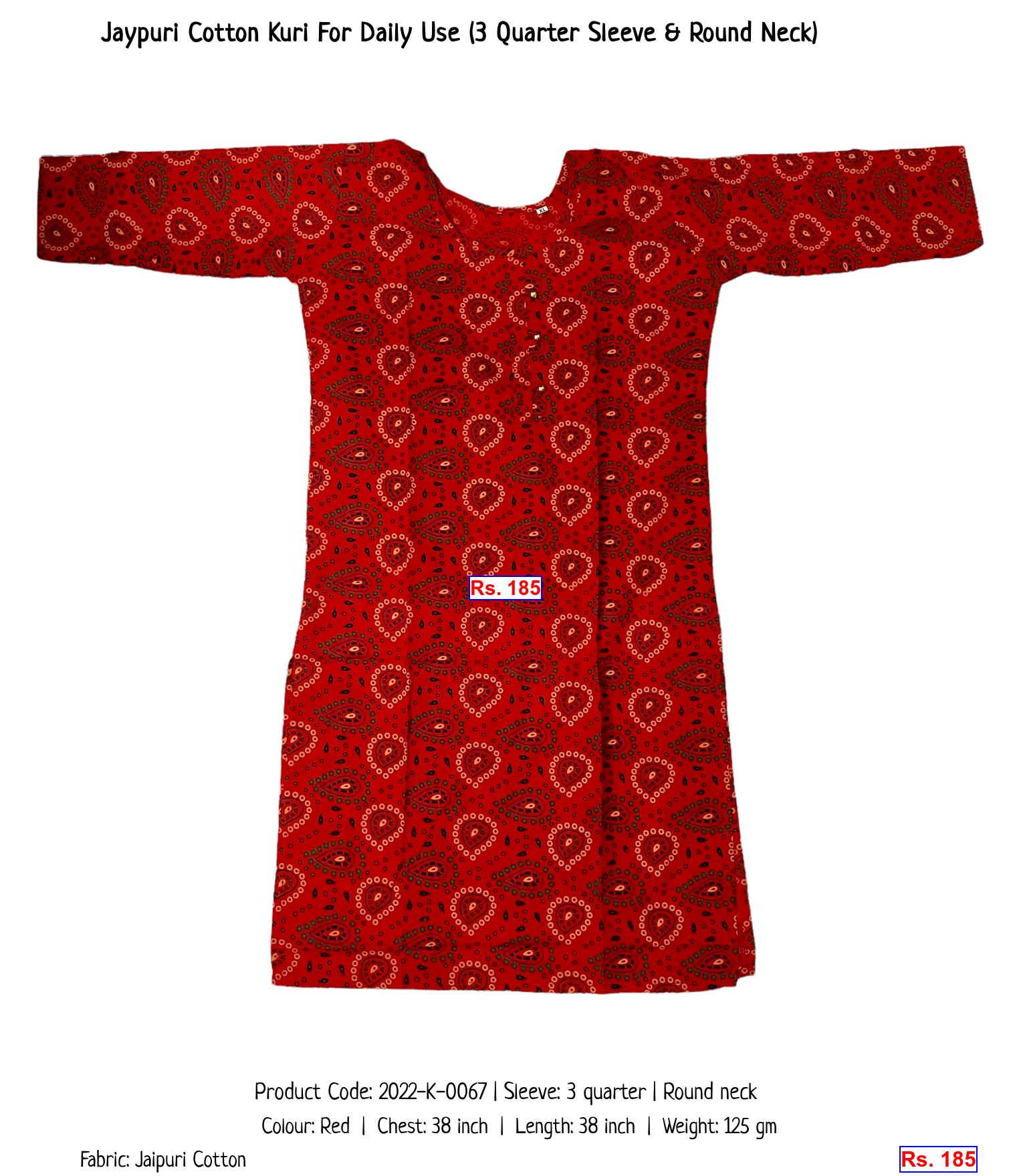 Jaypuri Cotton Kuri For Daily Use (3 Quarter Sleeve & Round Neck)