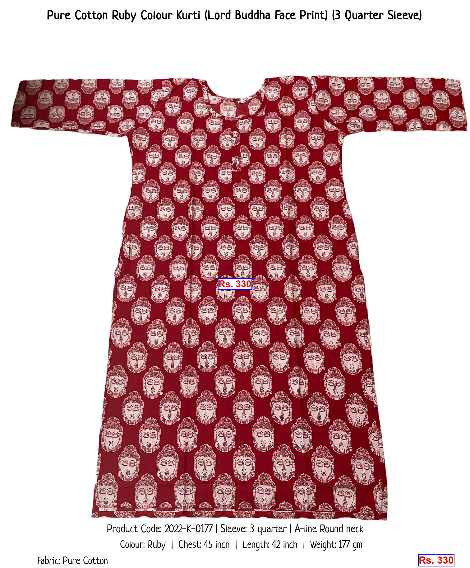 Pure Cotton Ruby Colour Kurti (Lord Buddha Face Print) (3 Quarter Sleeve)
